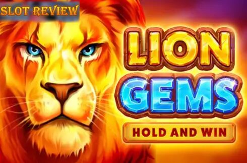 Lion Gems Hold and Win - обзор слота